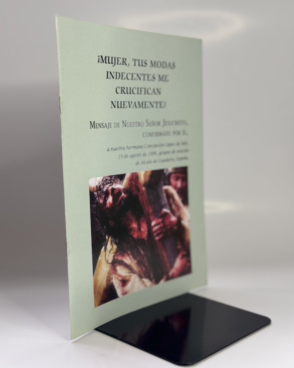MUJER2 FOLLETO MUJER TUS MODAS INDECENTES ME CRUCIFICAN