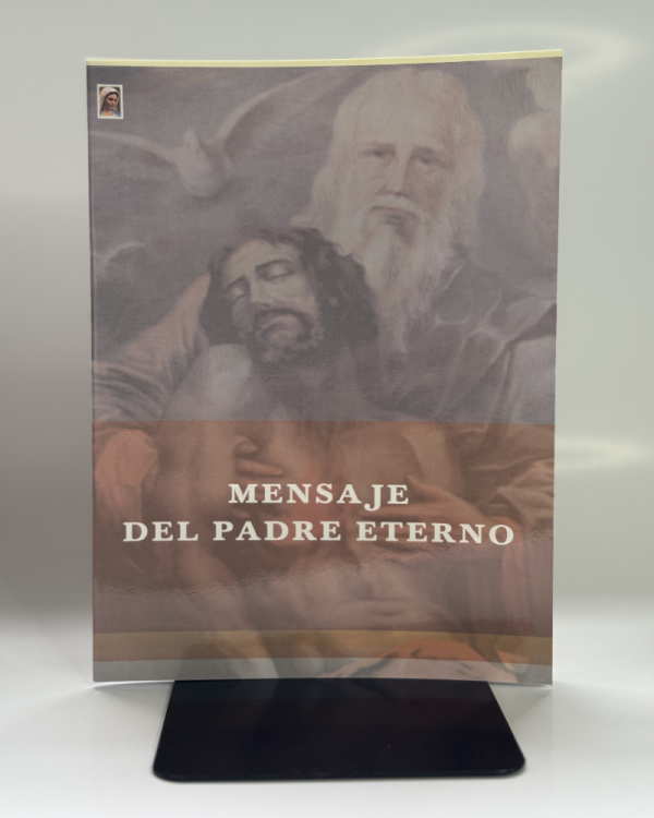MENSAJE DEL PADRE ETERNO