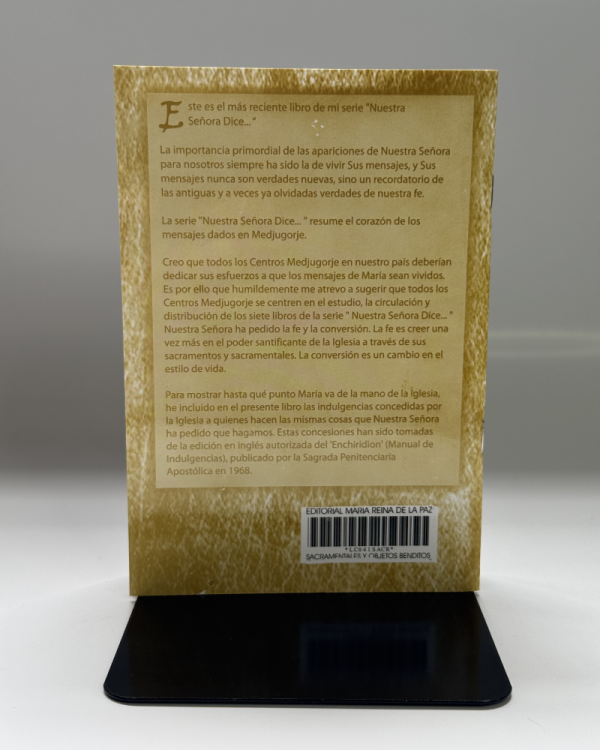 objeto2 NUESTRA SEÑORA NOS INSTRUYE ACERCA DE LOS SACRAMENTALES Y OBJETOS BENDITOS